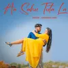 About Aa Sahu Tuta La Song